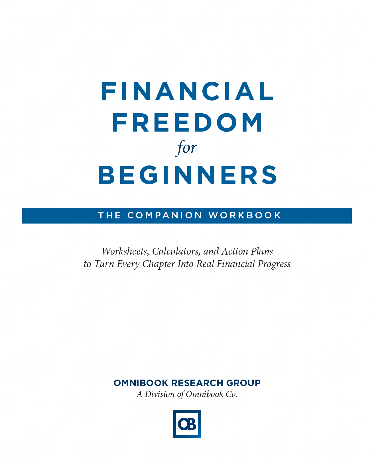 Financial Freedom Companion Workbook